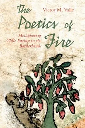 Valle |  The Poetics of Fire | eBook | Sack Fachmedien