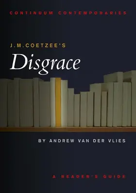 van der Vlies |  J.M. Coetzee's Disgrace | Buch |  Sack Fachmedien