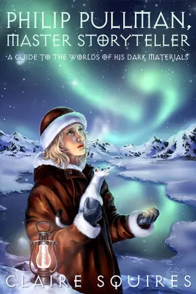 Squires |  Philip Pullman, Master Storyteller | Buch |  Sack Fachmedien