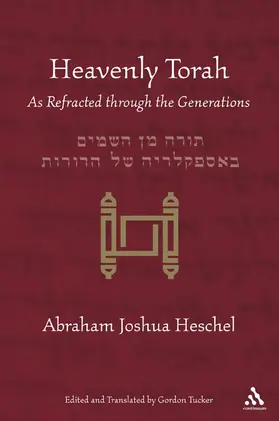 Tucker / Heschel |  Heavenly Torah | Buch |  Sack Fachmedien