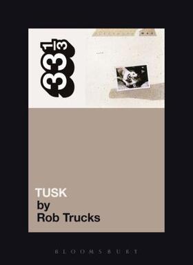 Trucks |  Fleetwood Mac's Tusk | Buch |  Sack Fachmedien
