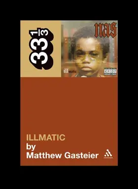 Gasteier | Nas's Illmatic | Buch | 978-0-8264-2907-0 | www.sack.de