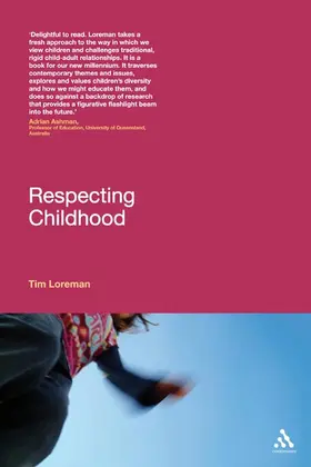 Loreman |  Respecting Childhood | Buch |  Sack Fachmedien
