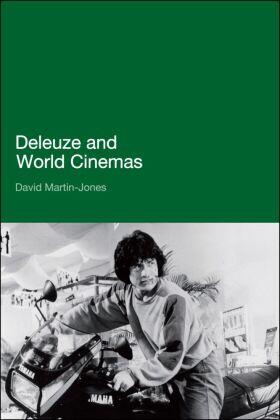 Deleuze and World Cinemas | Buch | 978-0-8264-3642-9 | www.sack.de