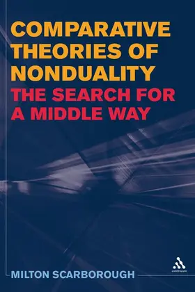 Scarborough |  Comparative Theories of Nonduality | Buch |  Sack Fachmedien