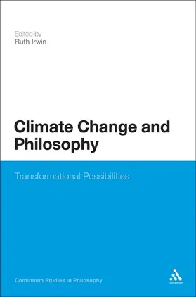 Irwin |  Climate Change and Philosophy | Buch |  Sack Fachmedien