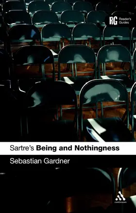 Gardner |  Sartre's Being and Nothingness | Buch |  Sack Fachmedien