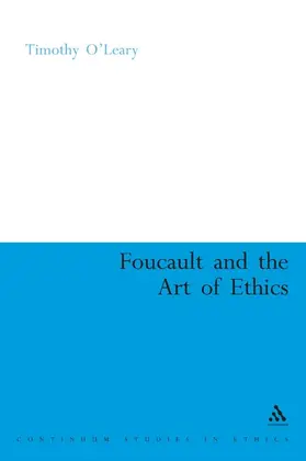 O'Leary |  Foucault and the Art of Ethics | Buch |  Sack Fachmedien
