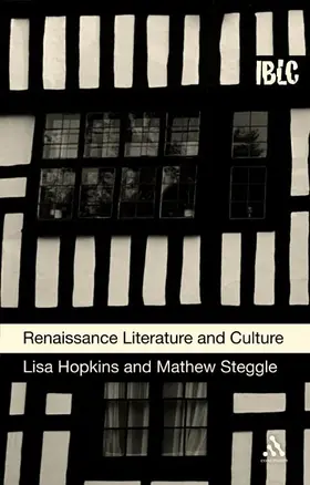 Hopkins / Steggle |  Renaissance Literature and Culture | Buch |  Sack Fachmedien
