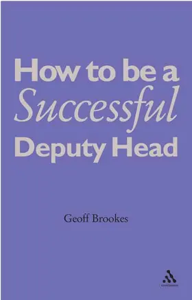 Brookes |  How to Be a Successful Deputy Head | Buch |  Sack Fachmedien