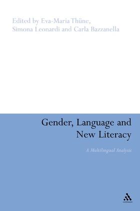 Thune / Thüne / Leonardi |  Gender, Language and New Literacy | Buch |  Sack Fachmedien