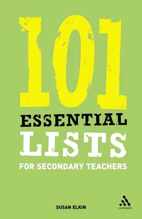 Elkin |  101 Essential Lists for Secondary Teachers | Buch |  Sack Fachmedien