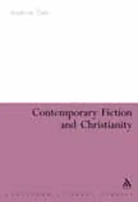 Tate |  Contemporary Fiction and Christianity | Buch |  Sack Fachmedien