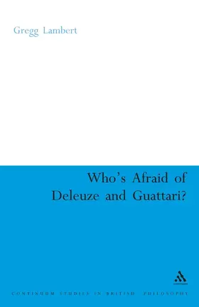 Lambert |  Who's Afraid of Deleuze and Guattari? | Buch |  Sack Fachmedien