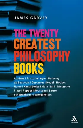 Garvey |  The Twenty Greatest Philosophy Books | Buch |  Sack Fachmedien