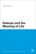 Colebrook |  Deleuze and the Meaning of Life | Buch |  Sack Fachmedien