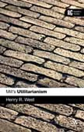 West |  Mill's 'Utilitarianism' | Buch |  Sack Fachmedien