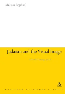 Raphael |  Judaism and the Visual Image | Buch |  Sack Fachmedien