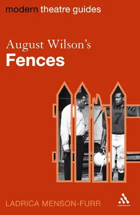Menson-Furr |  August Wilson's Fences | Buch |  Sack Fachmedien