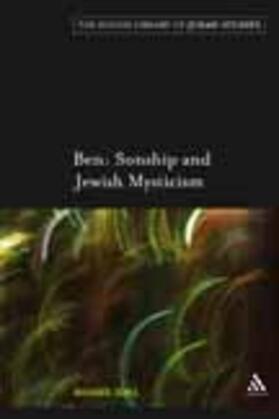 Idel | Ben: Sonship and Jewish Mysticism | Buch | 978-0-8264-9666-9 | sack.de