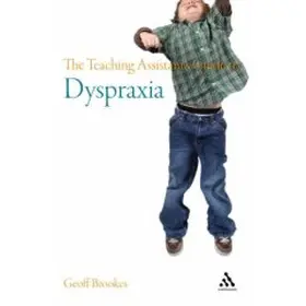 Brookes |  The Teaching Assistant's Guide to Dyspraxia | Buch |  Sack Fachmedien