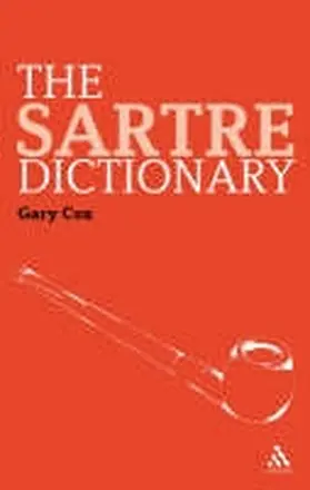 Cox |  The Sartre Dictionary | Buch |  Sack Fachmedien