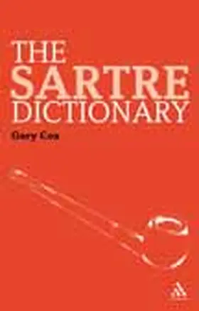 Cox |  The Sartre Dictionary | Buch |  Sack Fachmedien