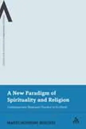 Burgess |  A New Paradigm of Spirituality and Religion | Buch |  Sack Fachmedien
