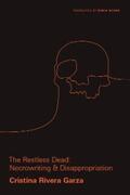 Rivera Garza |  The Restless Dead | eBook | Sack Fachmedien