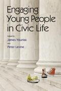 Youniss / Levine |  Engaging Young People in Civic Life | eBook | Sack Fachmedien