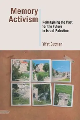 Gutman |  Memory Activism | eBook | Sack Fachmedien