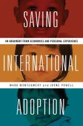 Montgomery |  Saving International Adoption | Buch |  Sack Fachmedien