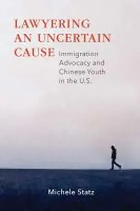  Lawyering an Uncertain Cause | Buch |  Sack Fachmedien