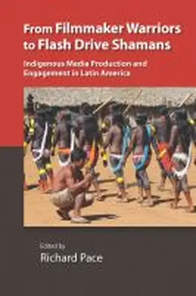 Pace | From Filmmaker Warriors to Flash Drive Shamans | Buch | 978-0-8265-2211-5 | sack.de
