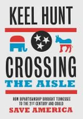 Hunt |  Crossing the Aisle | Buch |  Sack Fachmedien