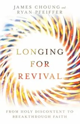 Choung / Pfeiffer |  Longing for Revival | eBook | Sack Fachmedien
