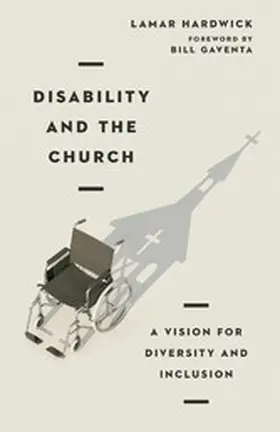 Hardwick |  Disability and the Church | eBook | Sack Fachmedien