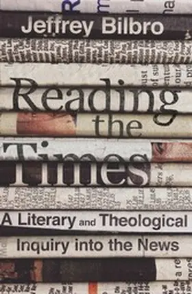 Bilbro |  Reading the Times | eBook | Sack Fachmedien