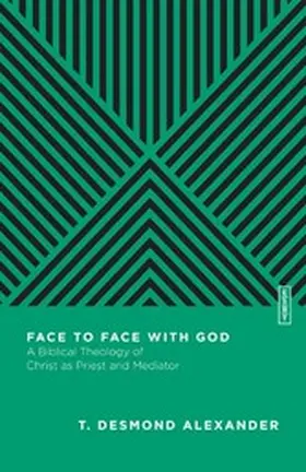 Alexander |  Face to Face with God | eBook | Sack Fachmedien