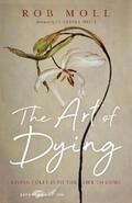 Moll |  The Art of Dying | eBook | Sack Fachmedien