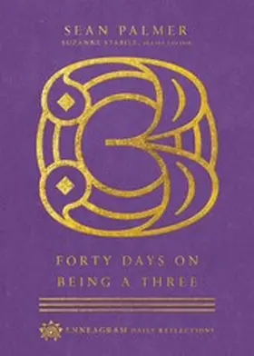Palmer |  Forty Days on Being a Three | eBook | Sack Fachmedien