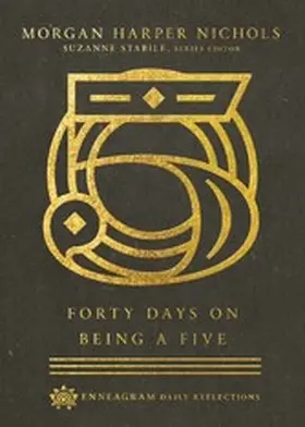 Nichols |  Forty Days on Being a Five | eBook | Sack Fachmedien
