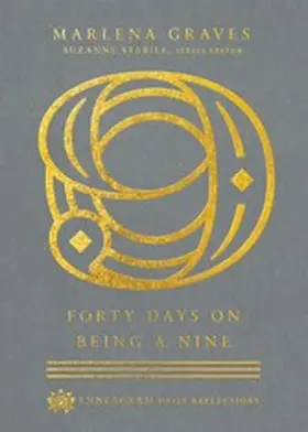 Graves |  Forty Days on Being a Nine | eBook | Sack Fachmedien