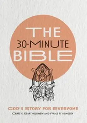Bartholomew / Vanosky |  30-Minute Bible | eBook | Sack Fachmedien