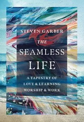 Garber |  Seamless Life | eBook | Sack Fachmedien
