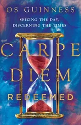 Guinness |  Carpe Diem Redeemed | eBook | Sack Fachmedien