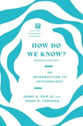 Jr. |  How Do We Know? | eBook | Sack Fachmedien