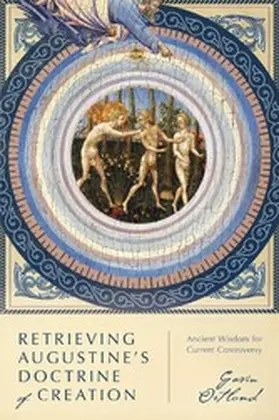 Ortlund |  Retrieving Augustine's Doctrine of Creation | eBook | Sack Fachmedien