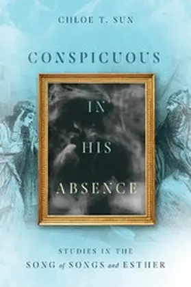 Sun |  Conspicuous in His Absence | eBook | Sack Fachmedien