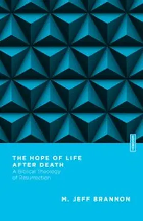 Brannon |  The Hope of Life After Death | eBook | Sack Fachmedien